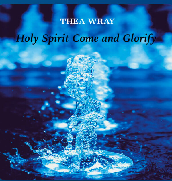 Holy Spirit Come and Glorify