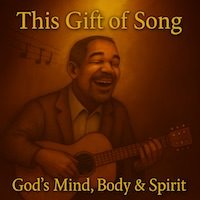 This Gift of Song