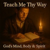 Teach Me Thy Way (Up Tempo)